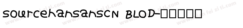 sourcehansansCN BLOD字体转换